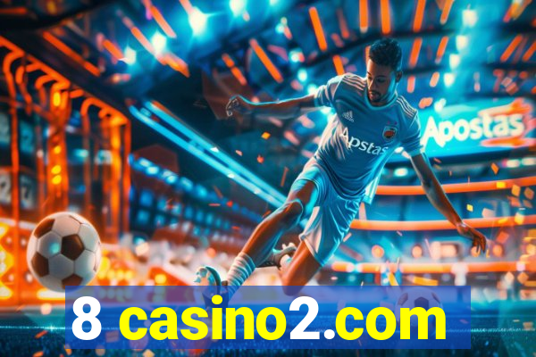 8 casino2.com